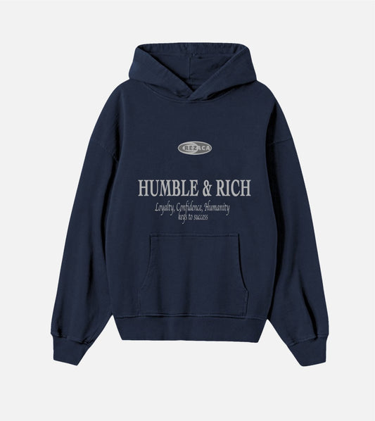 Humble & Rich Hoodie - Rezaca Studios